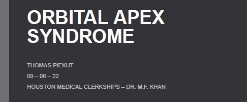 Orbital Apex Syndrome